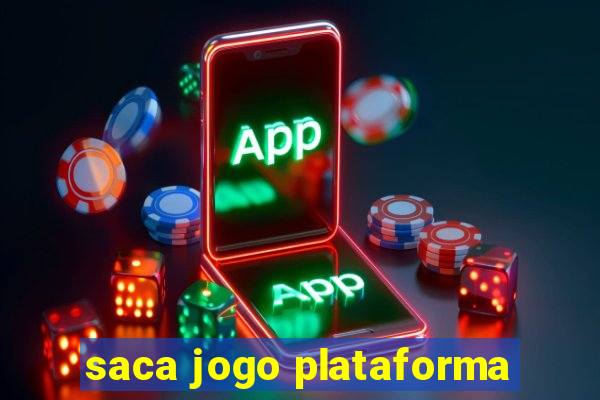 saca jogo plataforma